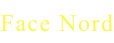 lien face nord